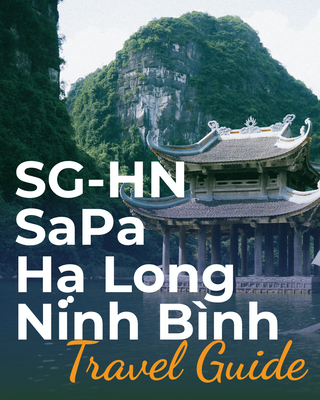 SÀI GÒN - HÀ NỘI – SAPA – HẠ LONG – NINH BÌNH 5N4Đ - 1