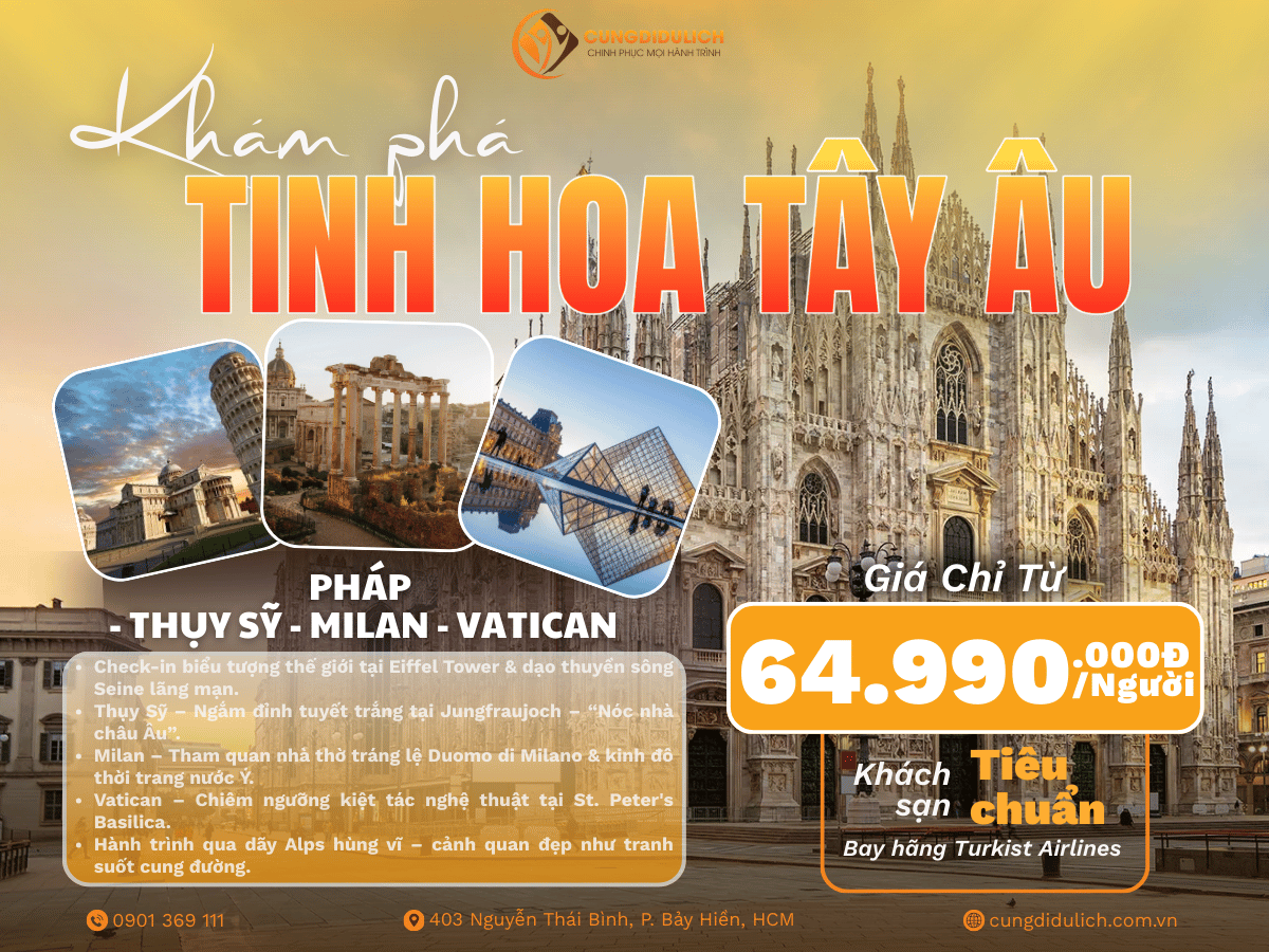 PHÁP - THỤY SỸ - MILAN - VATICAN - 9N8Đ