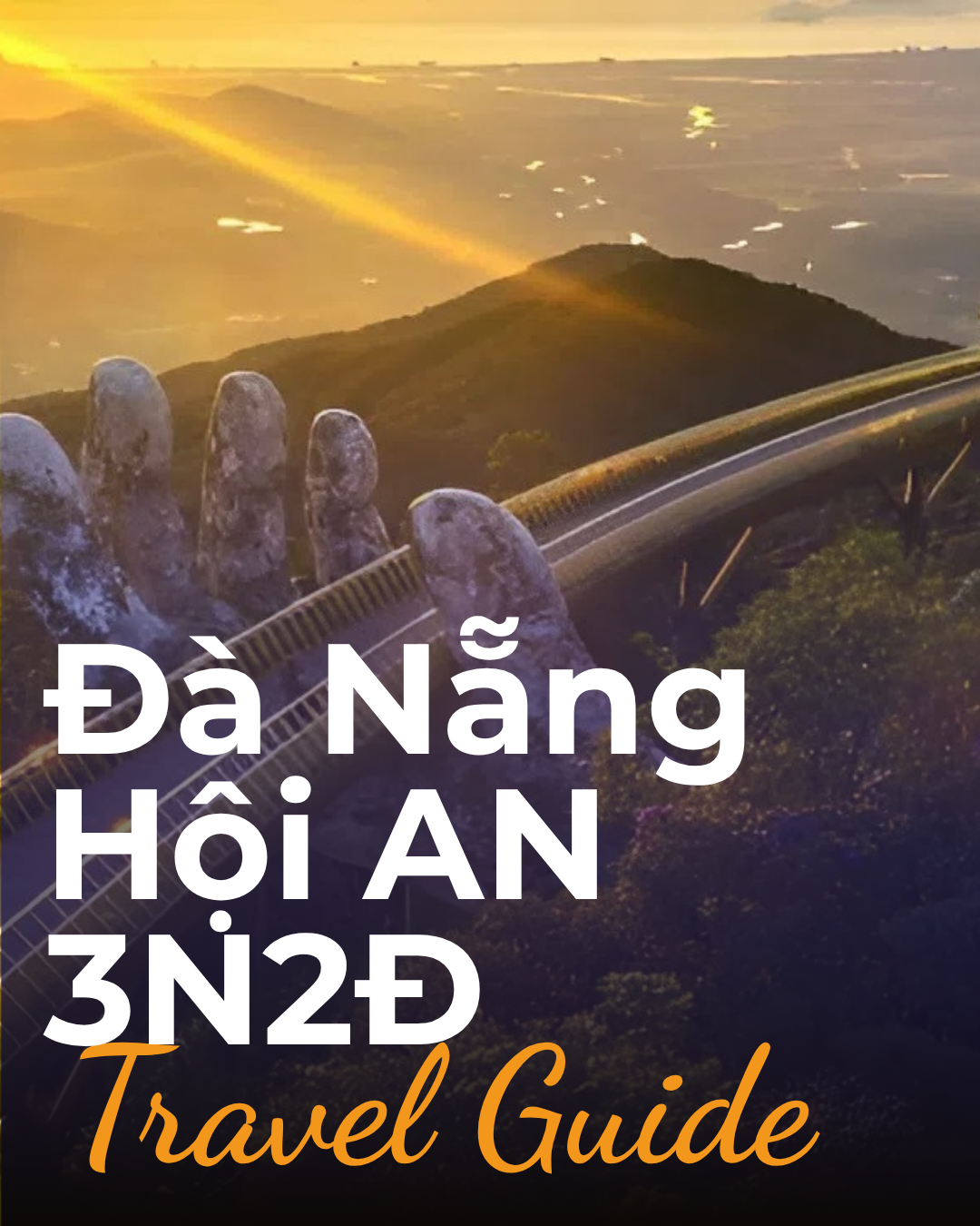 Cùng Đi Đà Nẵng - Hội An 3N2D - 4