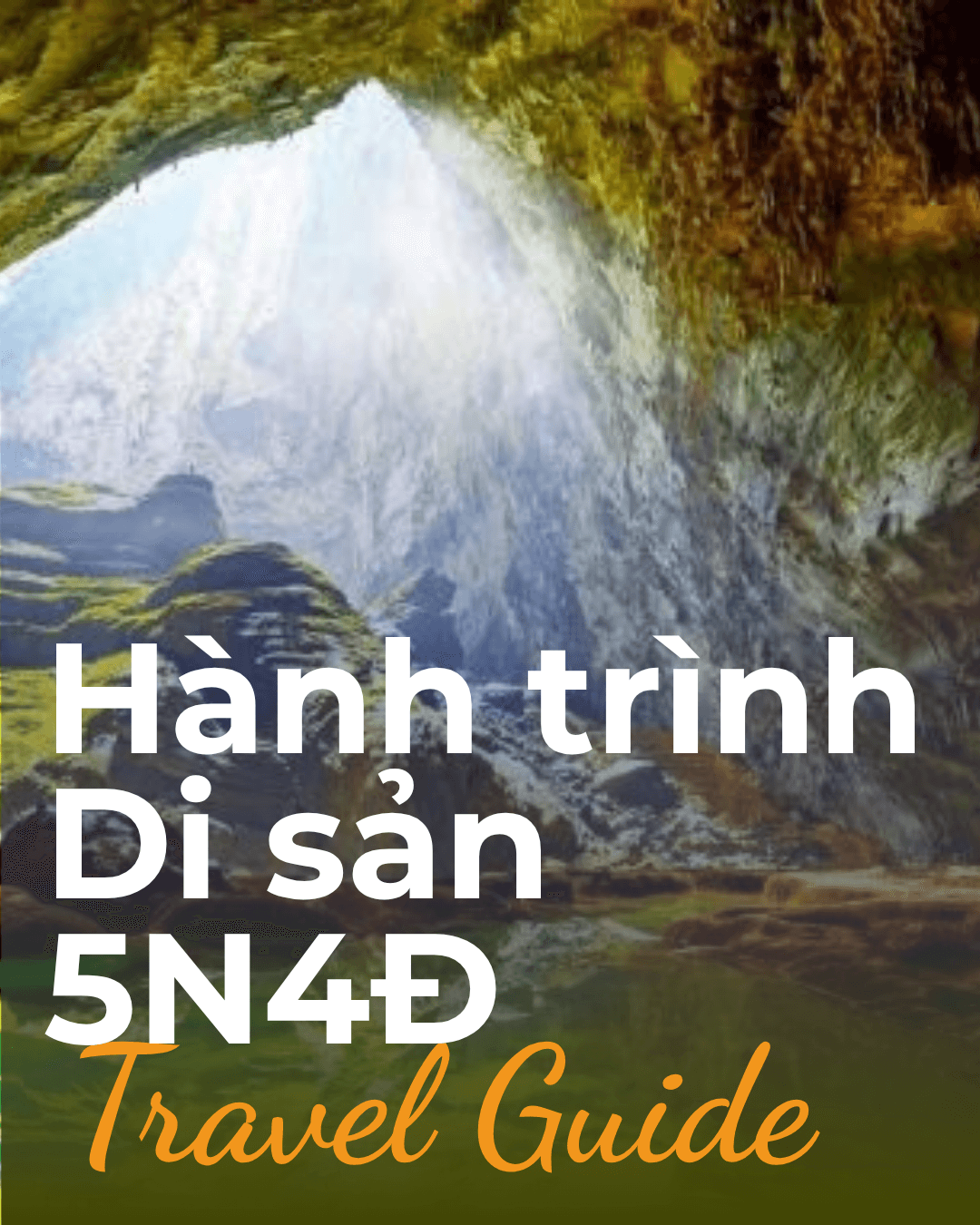 Cùng khám phá Hành trình di sản 5N4Đ - 12