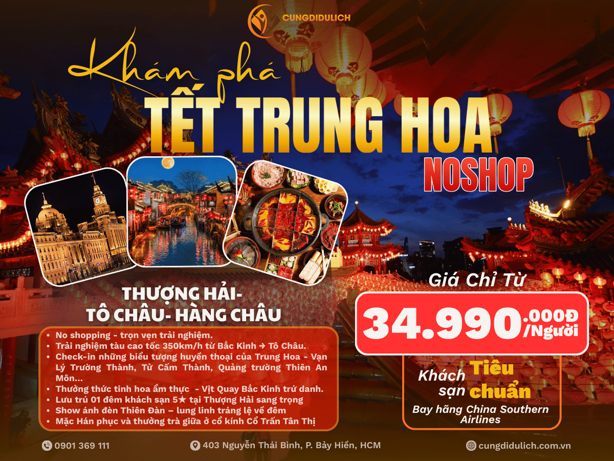 Khám Phá Tết ở Bắc Kinh- Thượng Hải- Tô Châu- Hàng Châu 7N6Đ- No Shopping - 1