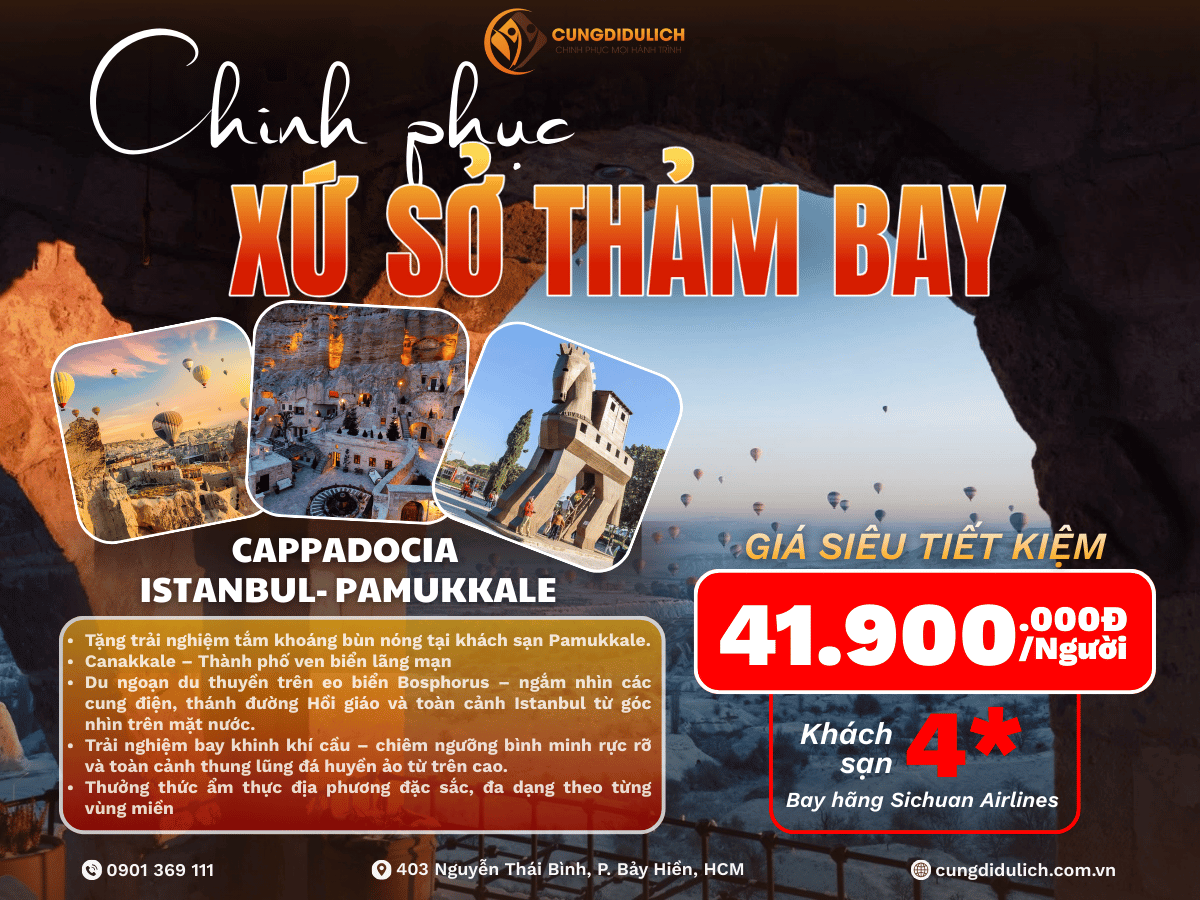 Trải Nghiệm Thổ Nhĩ Kỳ 10N9Đ- Giá Tốt