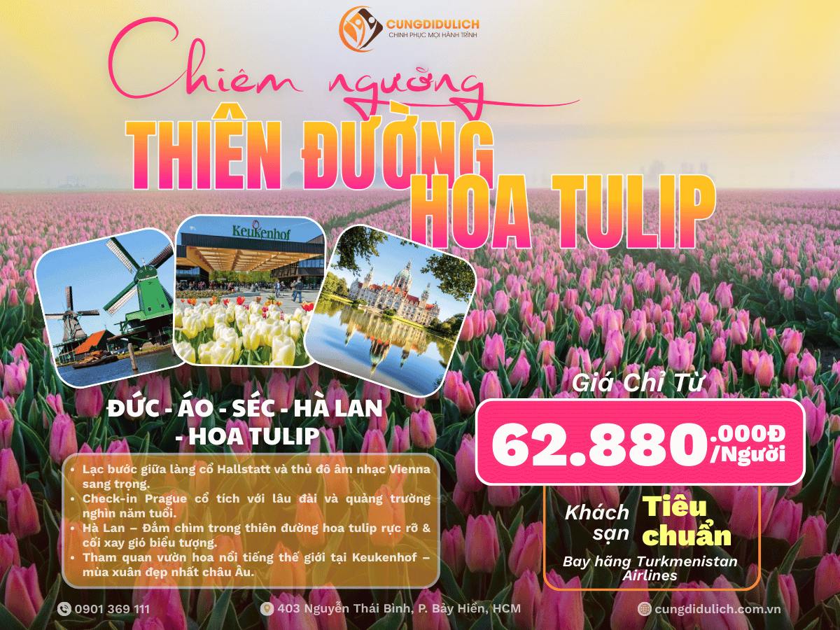 ĐỨC - ÁO - SÉC - HÀ LAN - HOA TULIP- 8N7Đ