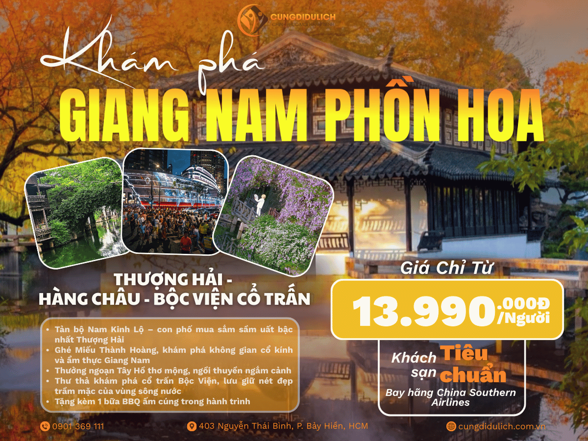 THƯỢNG HẢI - HÀNG CHÂU - BỘC VIỆN CỔ TRẤN- 4N4D