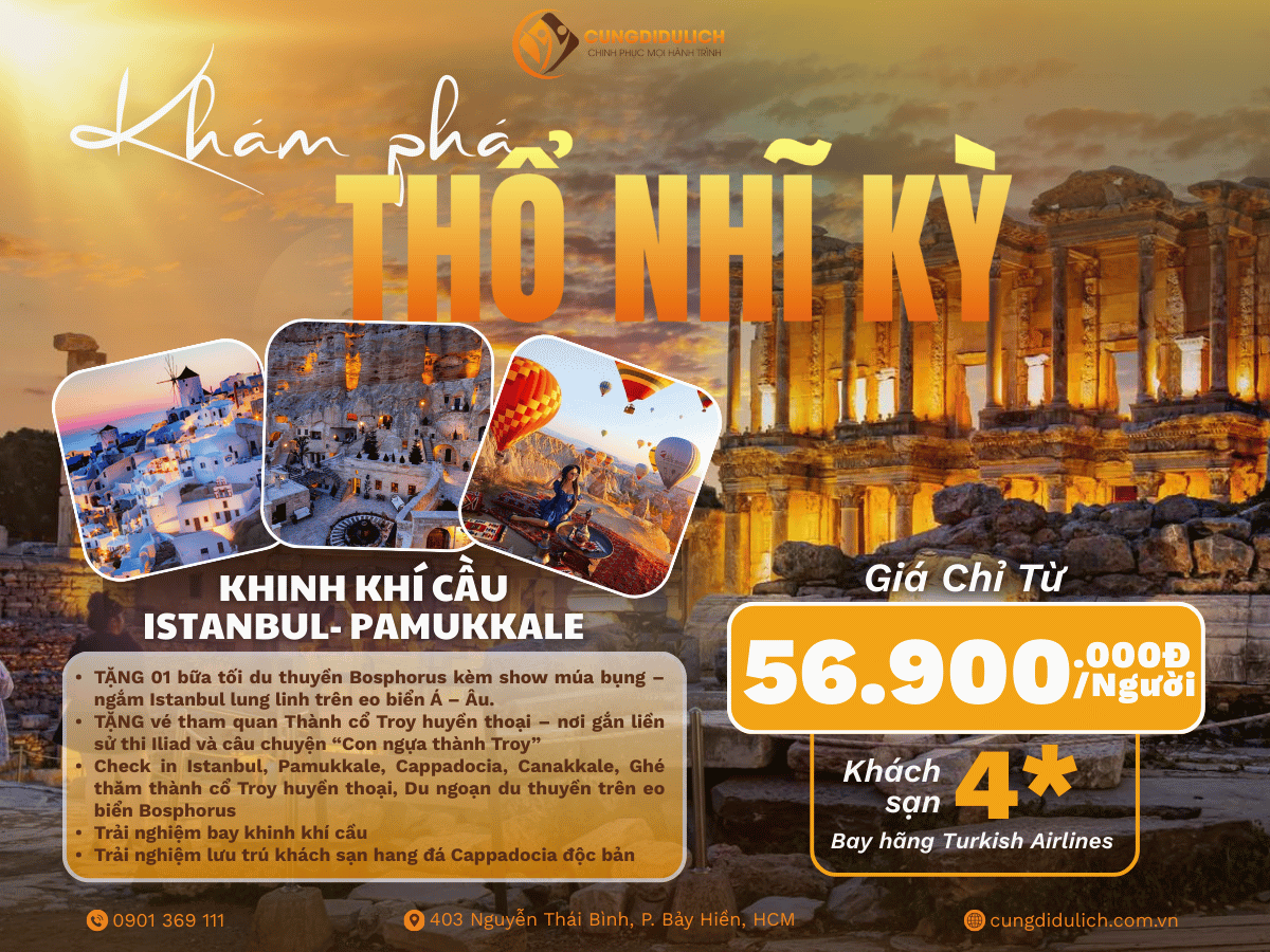 Khám Phá Thổ Nhĩ Kỳ 10N9Đ
