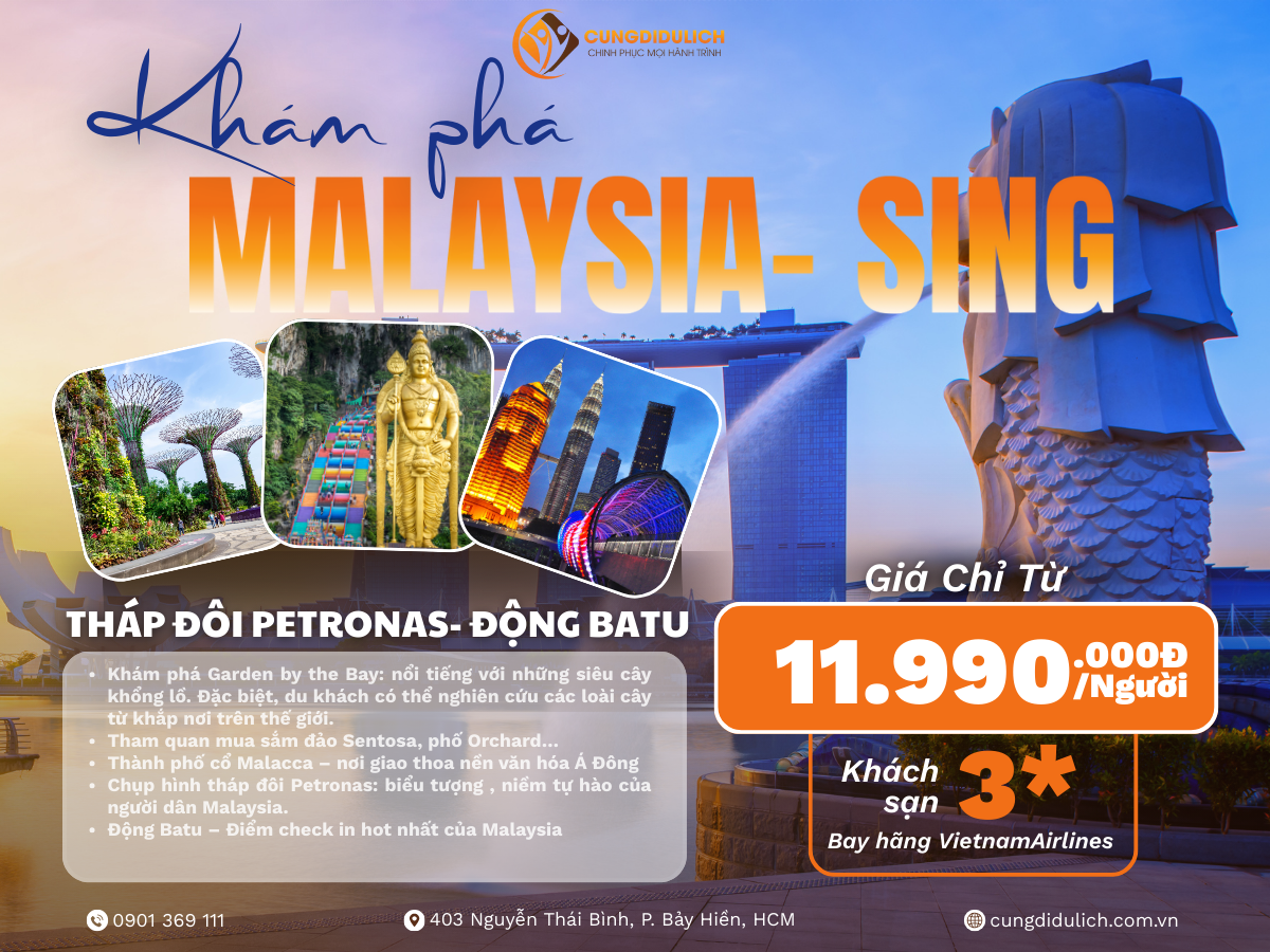 Cùng Khám Phá Malaysia- Singapore 5N4Đ - 26
