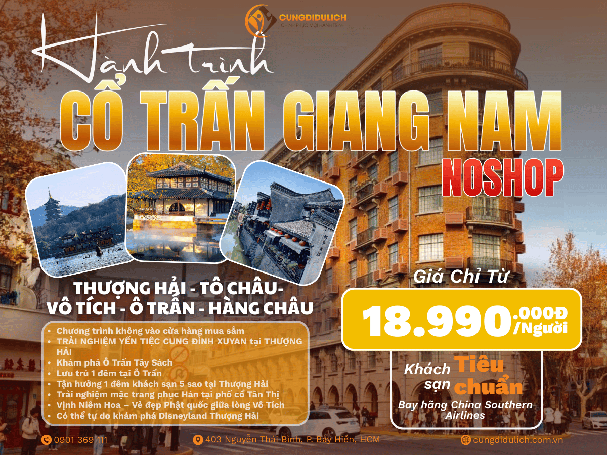 THƯỢNG HẢI - TÔ CHÂU - VÔ TÍCH - Ô TRẤN - HÀNG CHÂU (NOSHOP)- 5N4D - 1