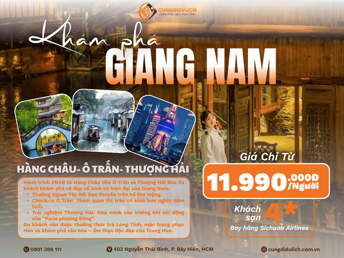 Cùng Đi Hàng Châu- Ô Trấn- Thượng Hải 6N5Đ