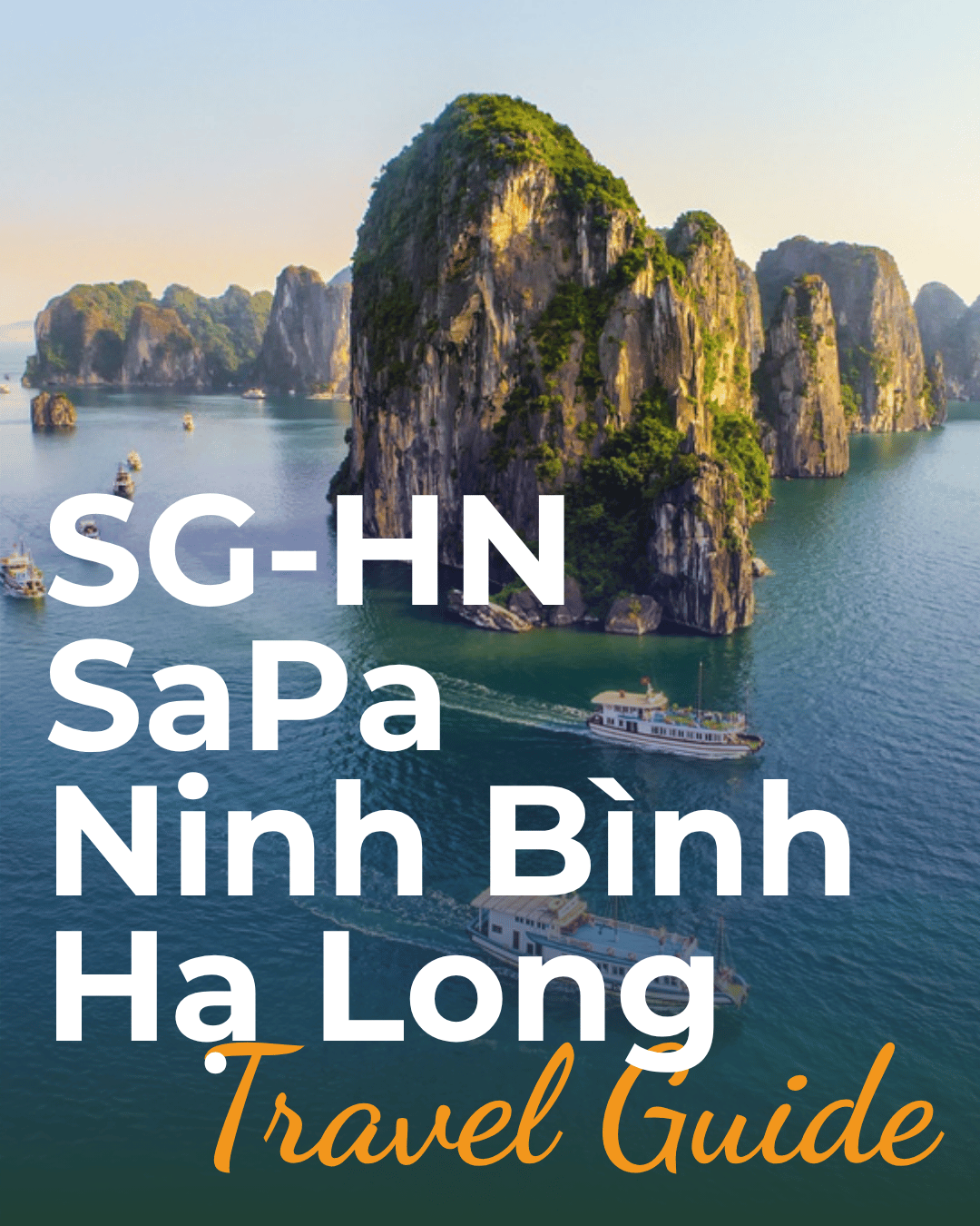Tour Du Lich Sai Gon Ha Noi Sapa Ninh Binh Ha Long - 14