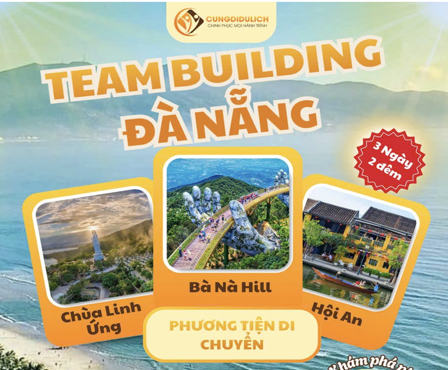 Đà Nẵng – Hội An – Bà Nà Hills – Team Building