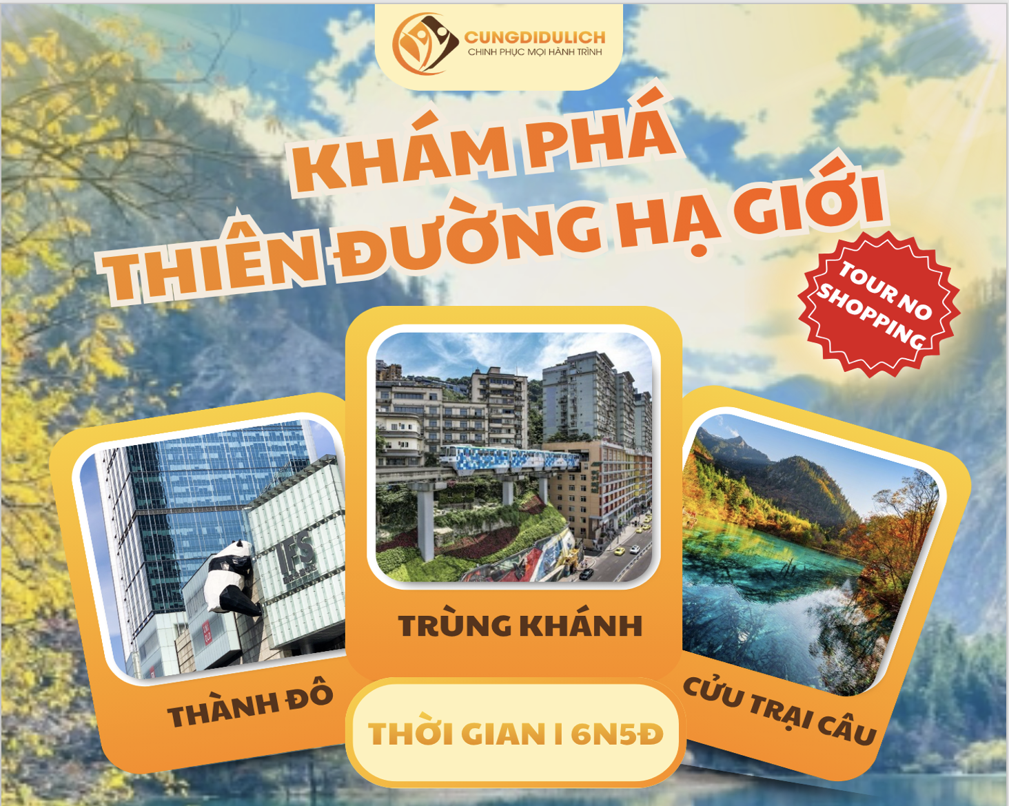 Thành Đô – Trùng Khánh – Cửu Trại Câu