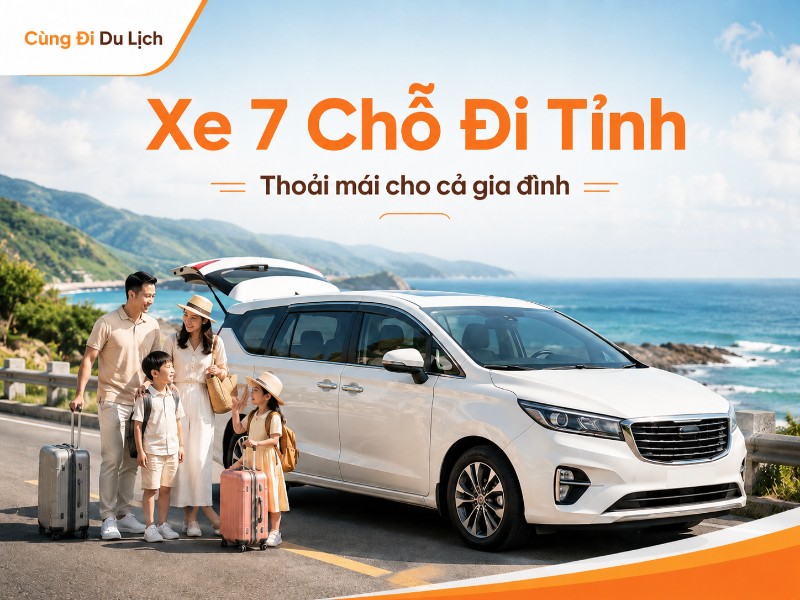 Giá thuê xe 7 chỗ đi tỉnh 1 ngày bao nhiêu?