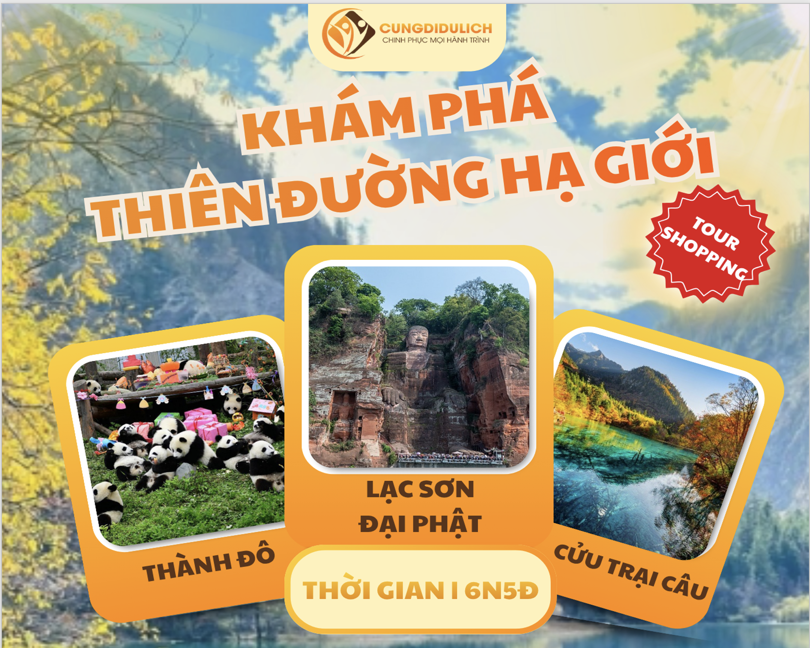 Thành Đô – Cửu Trại Câu – Lạc Sơn Đại Phật (bay 9G)