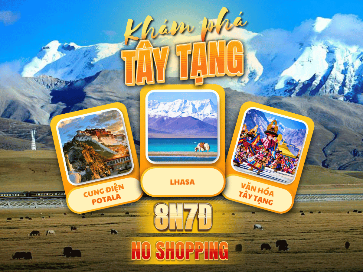 Tây Tạng – Tây Ninh – Lhasa