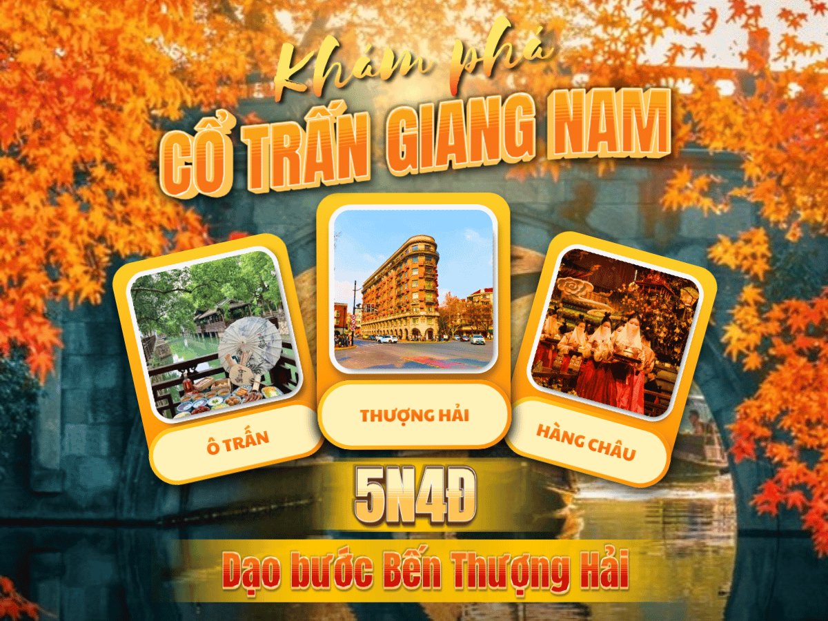 Thượng Hải – Ô Trấn – Hàng Châu