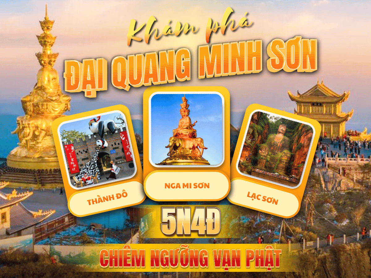 Thành Đô – Nga Mi Sơn – Lạc Sơn