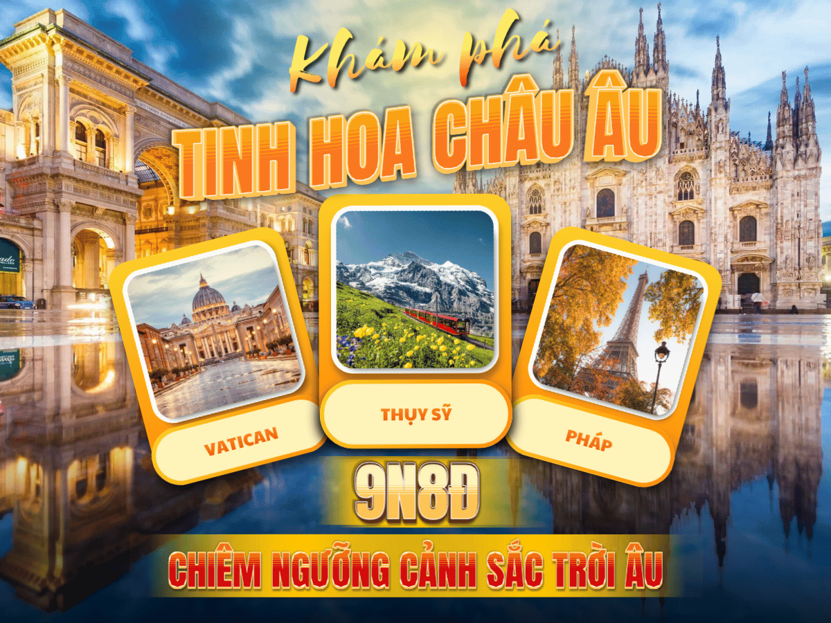 Pháp – Thụy Sỹ – Milan – Vatican