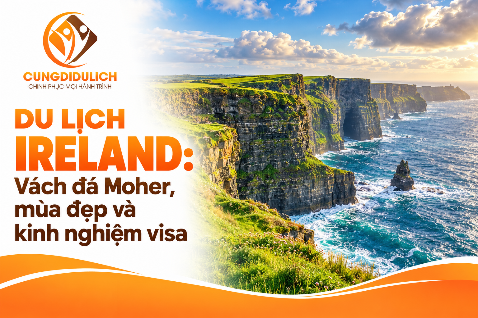 Du lịch Ireland: Vách đá Moher, mùa đẹp và kinh nghiệm visa