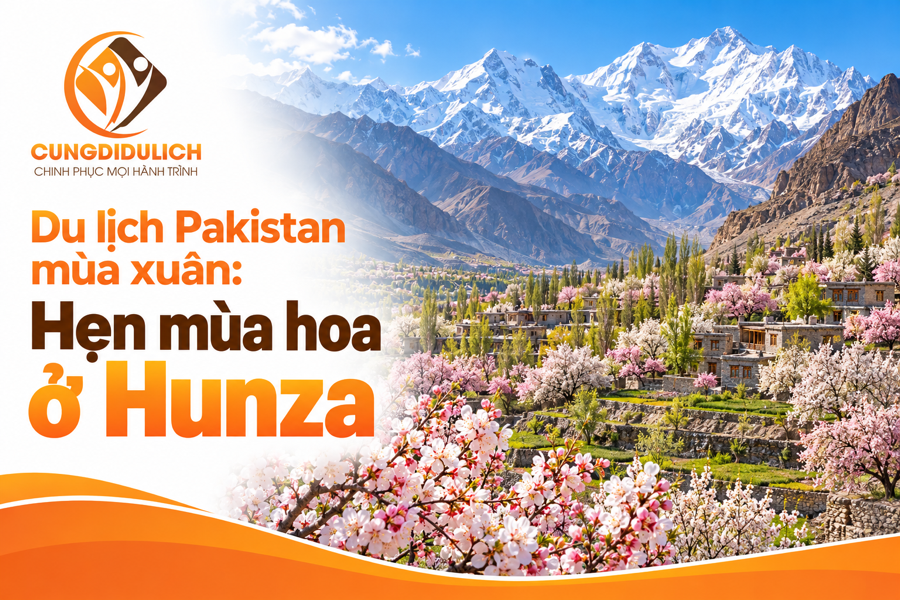 Du lịch Pakistan mùa xuân: Hẹn mùa hoa ở Hunza